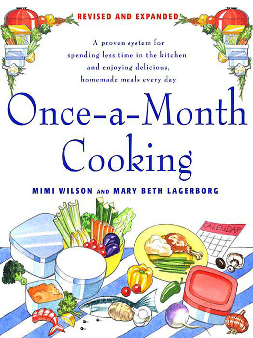 Title details for Once-A-Month Cooking by Mary Beth Lagerborg - Wait list